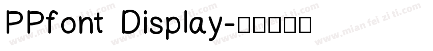 PPfont Display字体转换